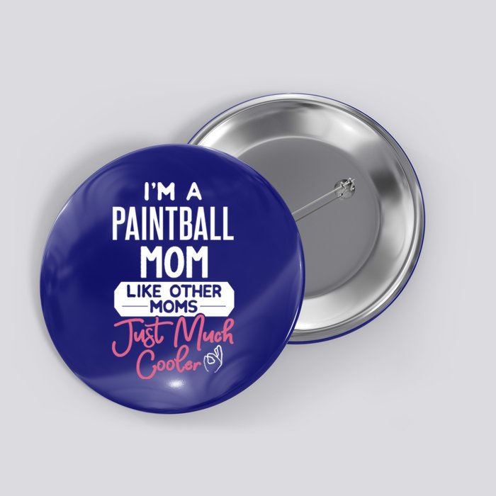 Cool Mothers Day Design Paintball Mom Gift Button