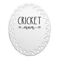 Cricket Mom Definition Cricket Cricket Player  Ceramic Oval Ornament