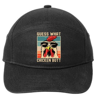 Chicken Meme Design Guess What Chicken Butt 7-Panel Snapback Hat