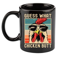 Chicken Meme Design Guess What Chicken Butt 11oz C Handle Ceramic Mug