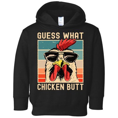 Chicken Meme Design Guess What Chicken Butt Toddler Hoodie