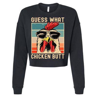 Chicken Meme Design Guess What Chicken Butt Cropped Pullover Crew