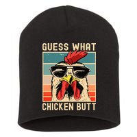 Chicken Meme Design Guess What Chicken Butt Short Acrylic Beanie