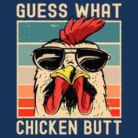 Chicken Meme Design Guess What Chicken Butt Infant Baby Jersey Bodysuit