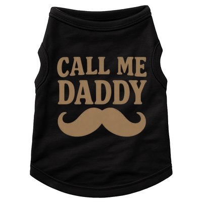 Call Me Daddy - Perfect Father's Day Gift Doggie Tank