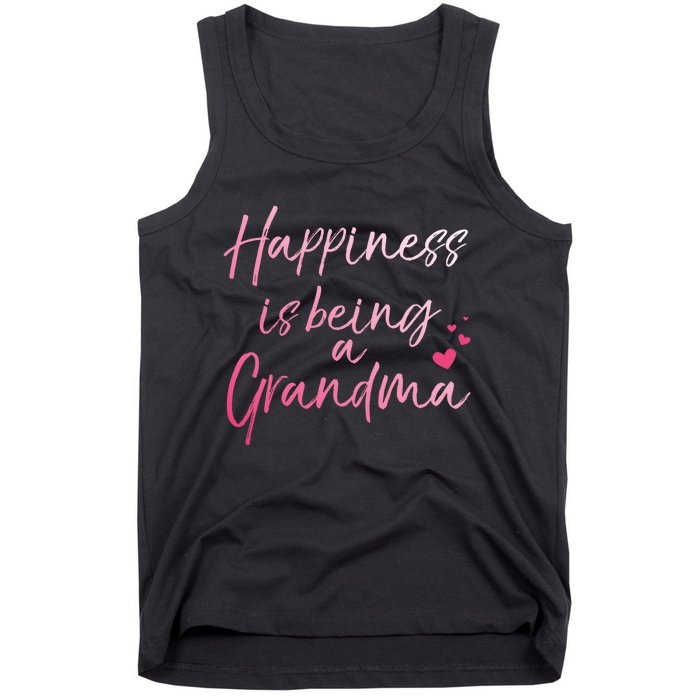 Cute MotherS Day Gift Happiness Is Being A Grandma Tank Top