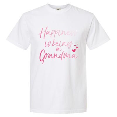 Cute MotherS Day Gift Happiness Is Being A Grandma Garment-Dyed Heavyweight T-Shirt