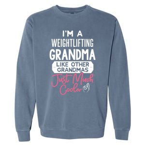 Cool Mothers Day Design Weightlifting Grandma Great Gift Garment-Dyed Sweatshirt