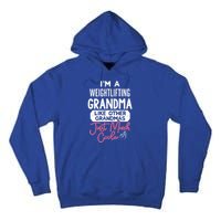 Cool Mothers Day Design Weightlifting Grandma Great Gift Tall Hoodie