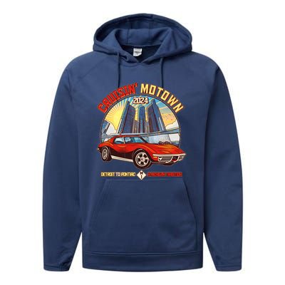 Cruisin Motown Detroit To Pontiac A Michigan Tradition Performance Fleece Hoodie