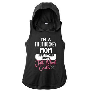 Cool Mothers Day Design Field Hockey Mom Great Gift Ladies PosiCharge Tri-Blend Wicking Draft Hoodie Tank