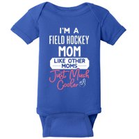 Cool Mothers Day Design Field Hockey Mom Great Gift Baby Bodysuit