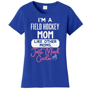 Cool Mothers Day Design Field Hockey Mom Great Gift Women's T-Shirt