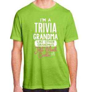 Cool Mothers Day Design Trivia Grandma Meaningful Gift Adult ChromaSoft Performance T-Shirt