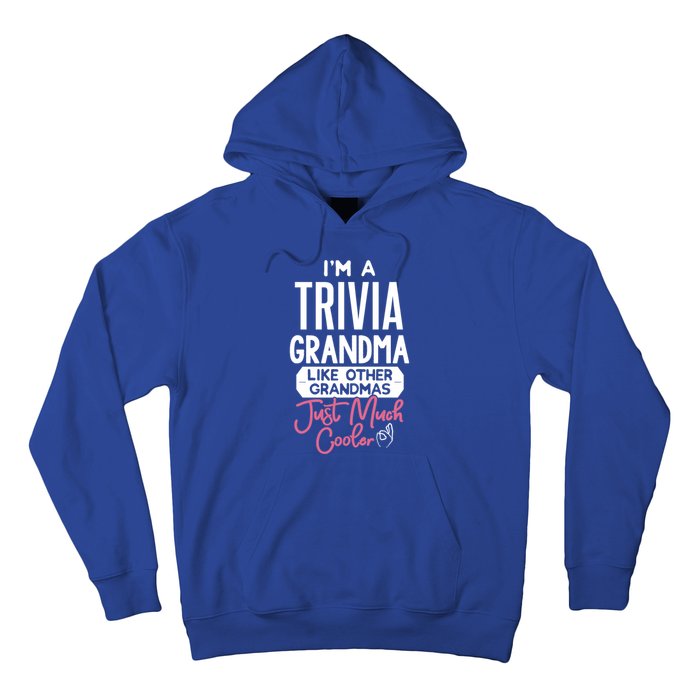 Cool Mothers Day Design Trivia Grandma Meaningful Gift Hoodie