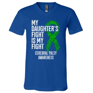 Cp My Daughter's Fight Is My Fight Cerebral Palsy Awareness Cute Gift V-Neck T-Shirt