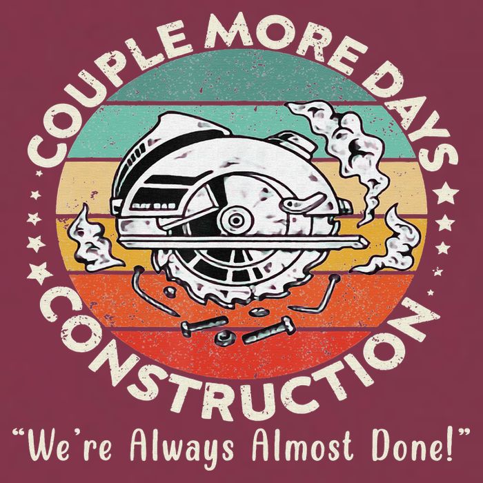 Couple More Days Construction We’re Always Almost Done 16oz Travel Tumbler