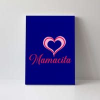 Cute Mother’s Day Love Heart Mamacita Funny Gift Canvas