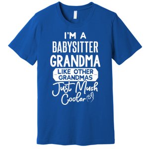 Cool Mothers Day Design Sitter Grandma Gift Premium T-Shirt