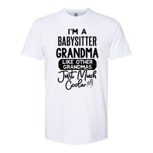 Cool Mothers Day Design Sitter Grandma Gift Softstyle CVC T-Shirt