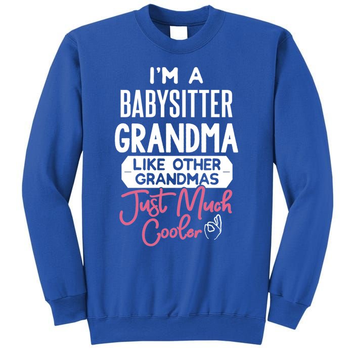 Cool Mothers Day Design Sitter Grandma Gift Sweatshirt