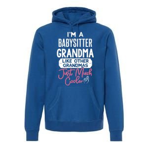 Cool Mothers Day Design Sitter Grandma Gift Premium Hoodie