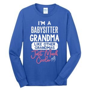 Cool Mothers Day Design Sitter Grandma Gift Tall Long Sleeve T-Shirt