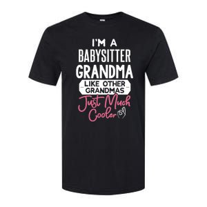 Cool Mothers Day Design Sitter Grandma Gift Softstyle CVC T-Shirt