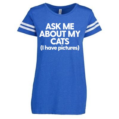 Cat Mom Dad Cat Lady Funny Kitty Cats Ask Me About My Cats Cute Gift Enza Ladies Jersey Football T-Shirt