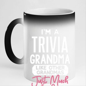 Cool Mothers Day Design Trivia Grandma Gift 11oz Black Color Changing Mug