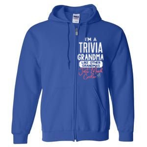 Cool Mothers Day Design Trivia Grandma Gift Full Zip Hoodie