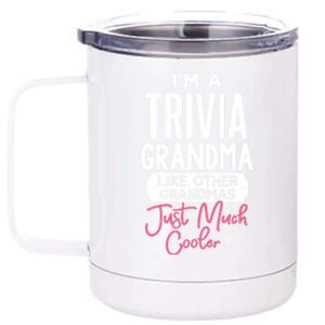 Cool Mothers Day Design Trivia Grandma Gift 12 oz Stainless Steel Tumbler Cup