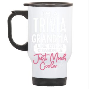 Cool Mothers Day Design Trivia Grandma Gift Stainless Steel Travel Mug