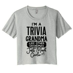 Cool Mothers Day Design Trivia Grandma Gift Women's Crop Top Tee