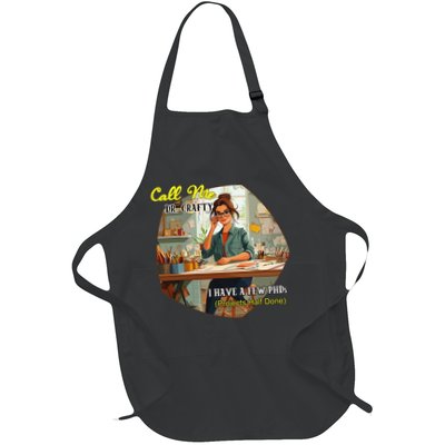 Call Me Dr Crafty Apron