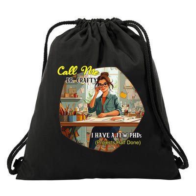 Call Me Dr Crafty Drawstring Bag