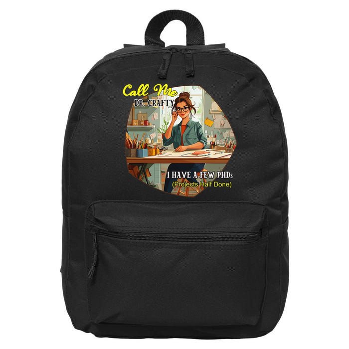 Call Me Dr Crafty 16 in Basic Backpack