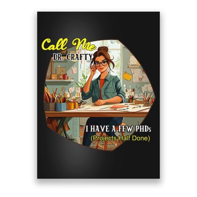 Call Me Dr Crafty Poster