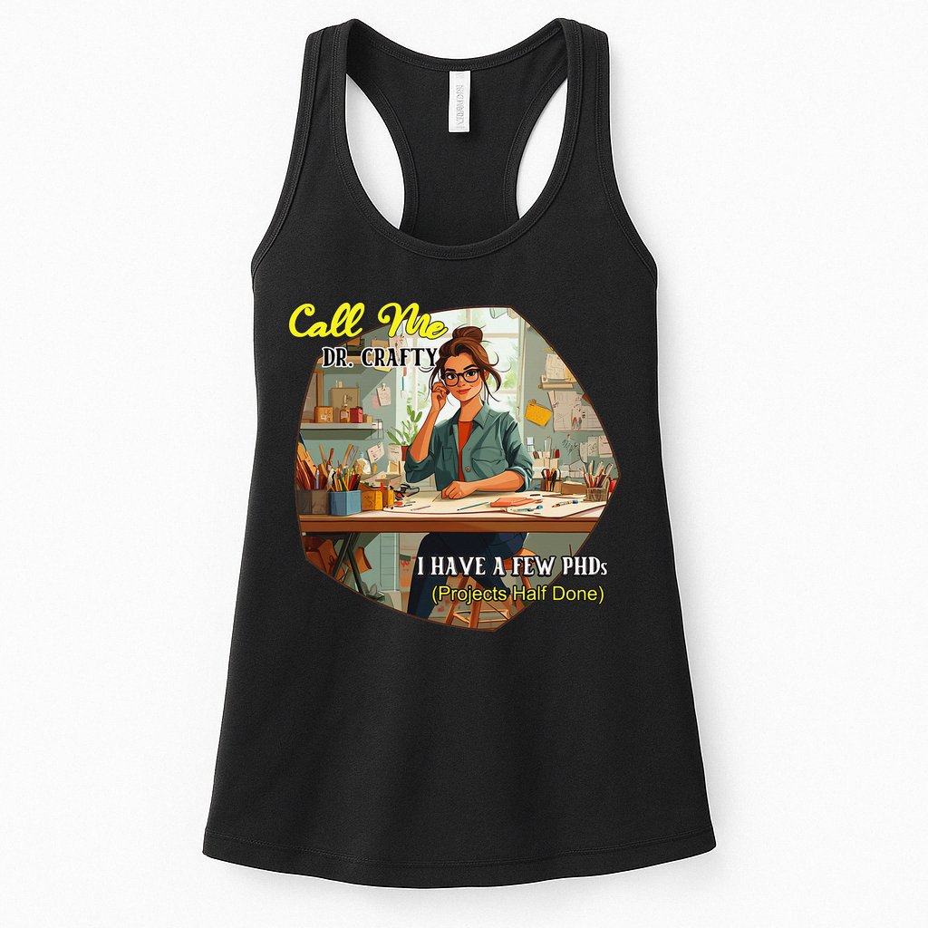 Call Me Dr Crafty Womens Tank Top