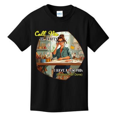 Call Me Dr Crafty Kids T-Shirt