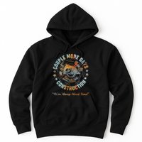 Couple More Day Mechanic Were Always Almost Done Mechanics Hoodie