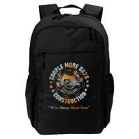 Couple More Day Mechanic Were Always Almost Done Mechanics Backpack