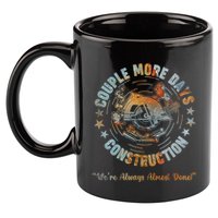 Couple More Day Mechanic Were Always Almost Done Mechanics 11oz C Handle Ceramic Mug