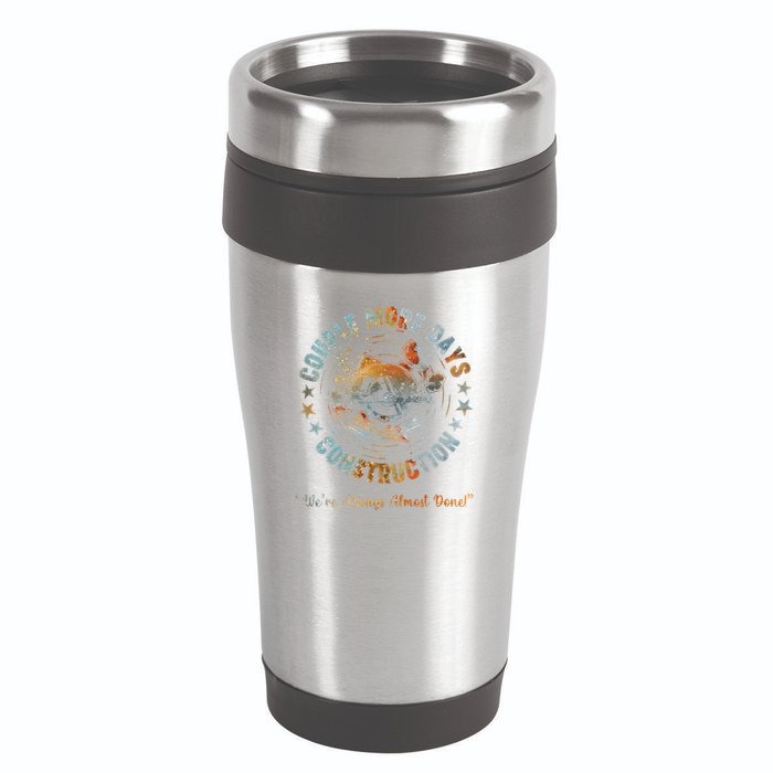 Couple More Day Mechanic Were Always Almost Done Mechanics 16oz Travel Tumbler