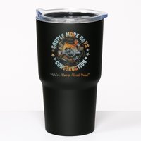 Couple More Day Mechanic Were Always Almost Done Mechanics Tumbler