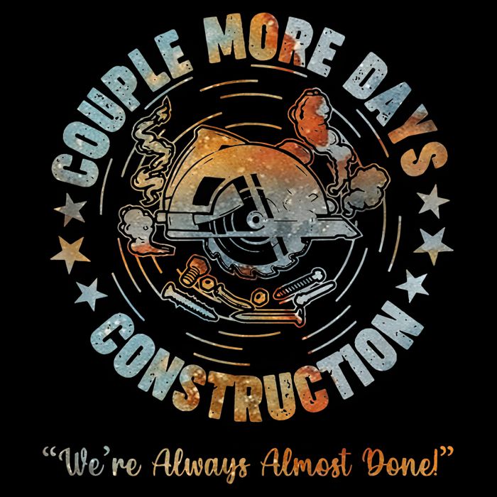Couple More Day Mechanic Were Always Almost Done Mechanics Toddler T-Shirt