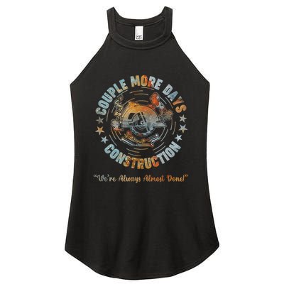 Couple More Day Mechanic Were Always Almost Done Mechanics Women's Perfect Tri Rocker Tank