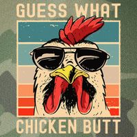 Chicken Meme Design  Guess What Chicken Butt Legacy Tie Dye Trucker Hat