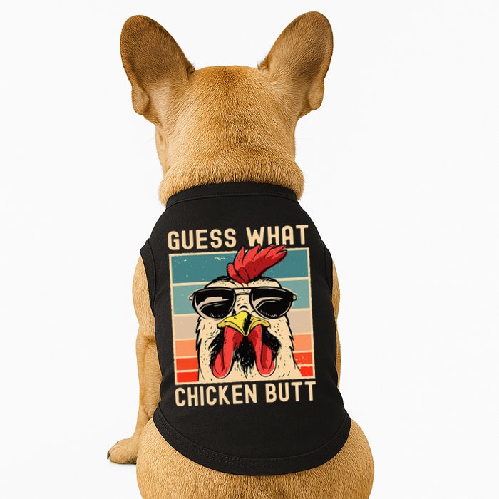 Chicken Meme Design  Guess What Chicken Butt Doggie Tank