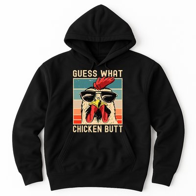 Chicken Meme Design  Guess What Chicken Butt Hoodie